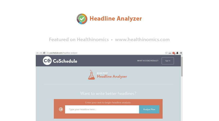 Headline Analyzer - 33 Free Tools You Can't Afford To Run Your Business Without | Healthinomics Blog