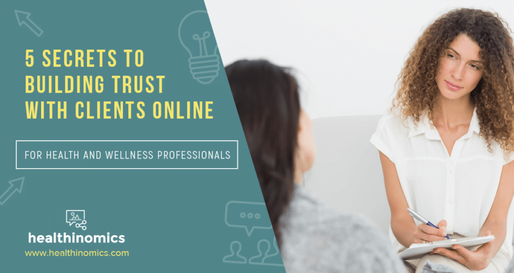 5 Secrets To Building Trust With Clients Online 47 Build Trust With Clients