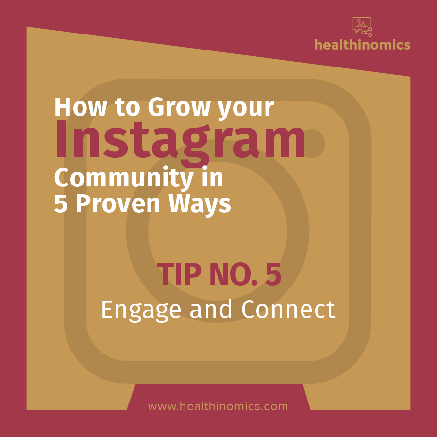 How to Grow your Instagram Community in 5 Proven Ways - Healthinomics