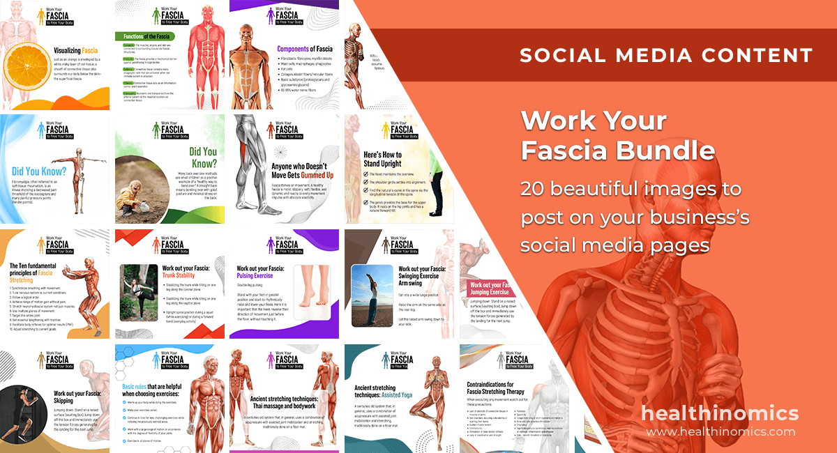 Work Your Fascia to Free Your Body Healthinomics