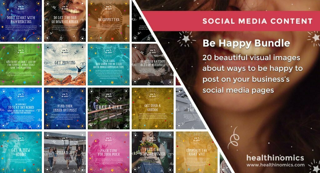Social Media Images – Be Happy Bundle | Healthinomics.com Social Media Images – Be Happy Bundle | Healthinomics.com