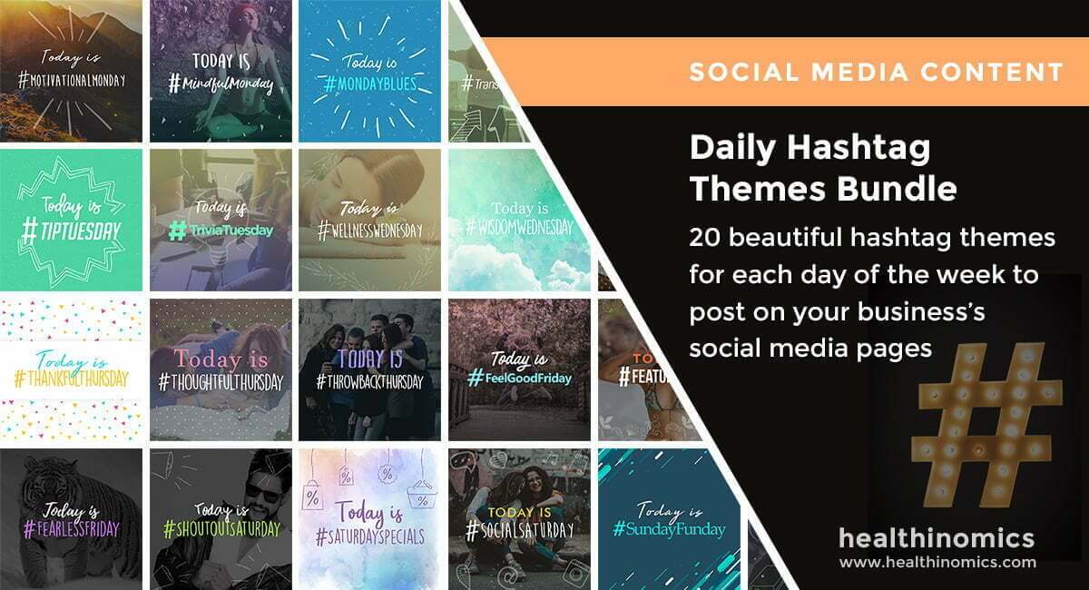 Social Media Images - Daily Hashtag Themes Bundle | Healthinomics.com
