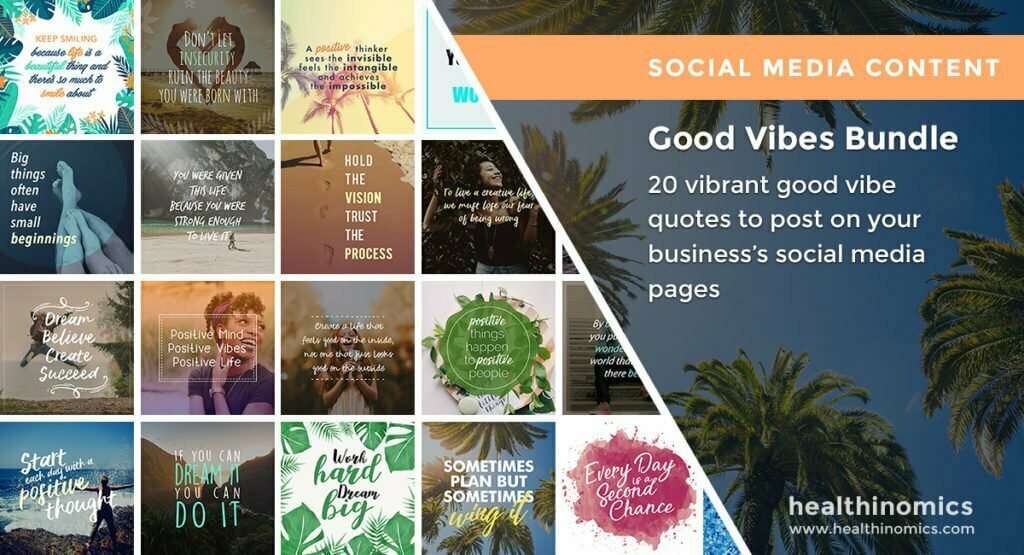 Social Media Images - Good Vibes Bundle | Healthinomics.com Social Media Images - Good Vibes Bundle | Healthinomics.com