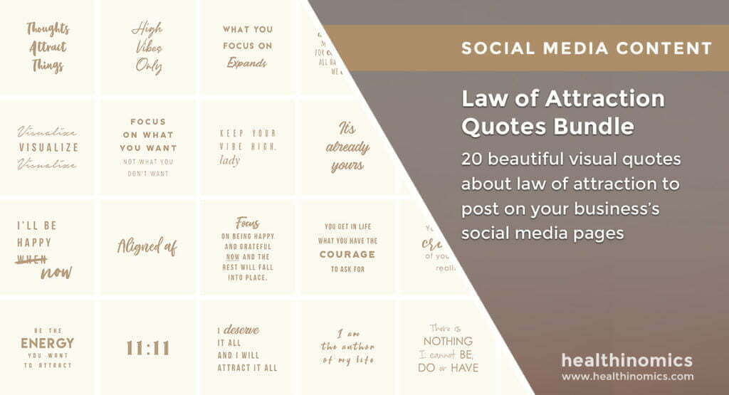 Social Media Images - Law of Attraction Quotes Bundle | Healthinomics Social Media Images - Law of Attraction Quotes Bundle | Healthinomics