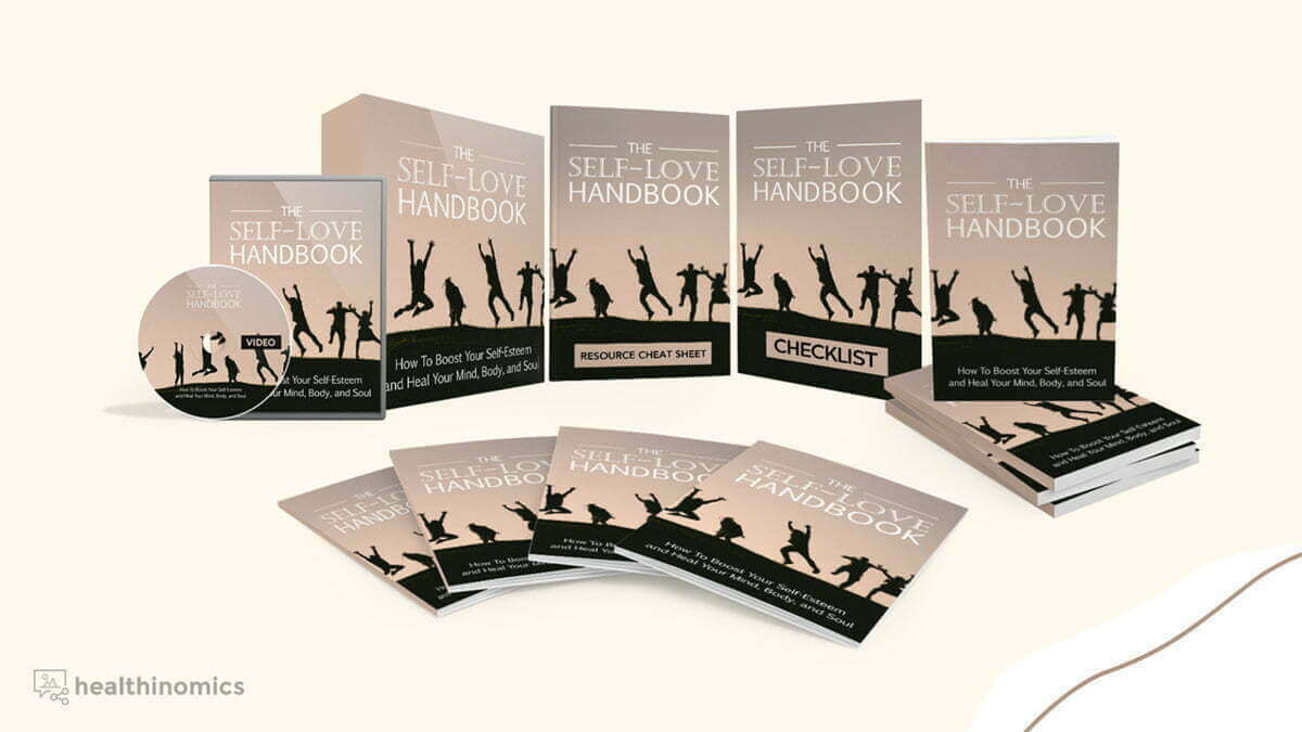 The Self-Love Handbook 1 The Self Love Handbook Healthinomics 2