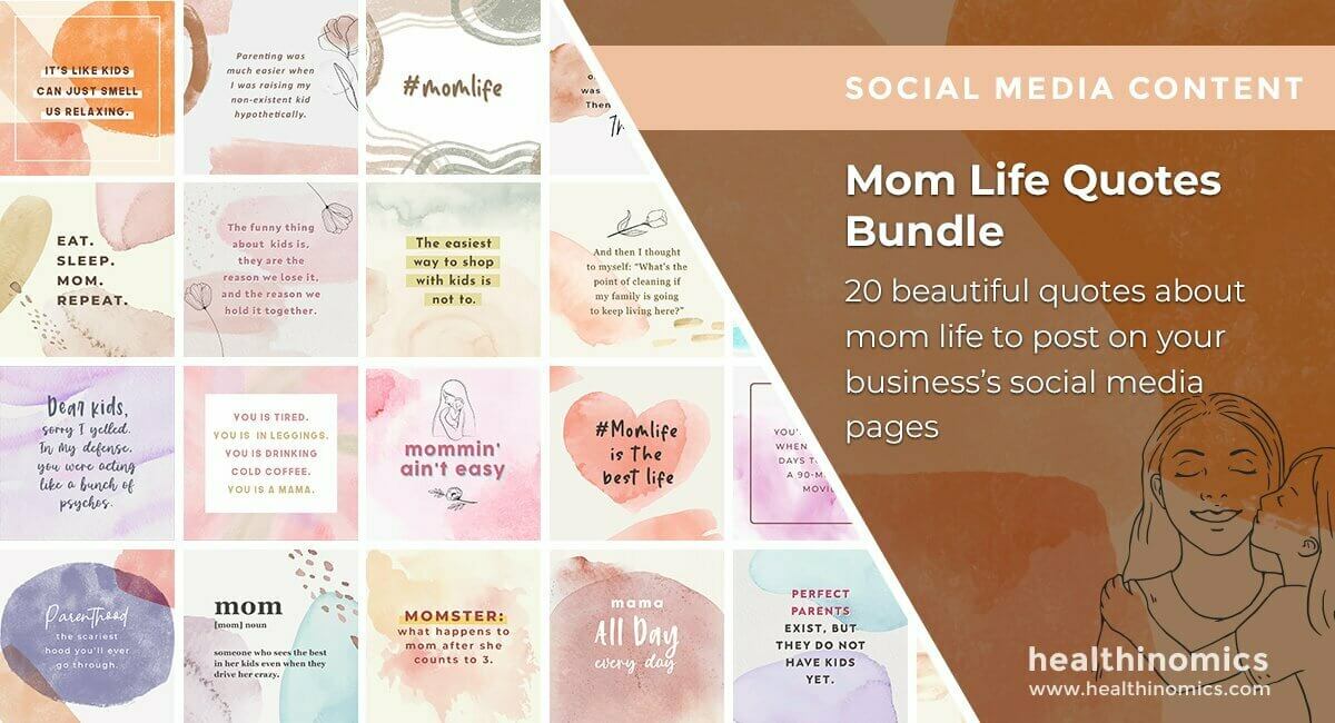 Social Media Images - Mom Life Quotes Bundle | Healthinomics