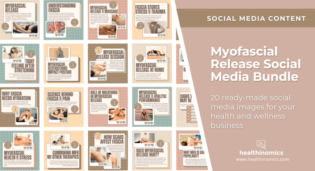 Social Media Images - MYOFASCIAL RELEASE SOCIAL MEDIA BUNDLE | Healthinomics